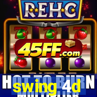 swing 4d
